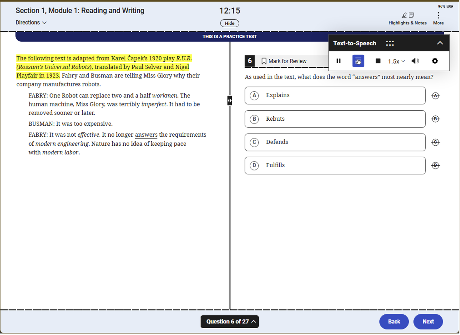 Sample SAT Reading and Writing question as represented in the Bluebook exam applictaion. The embedded Text-to-Speech (TTS) tool is shown with the Click Mode enabled with test content highlighted indicating what is being read aloud